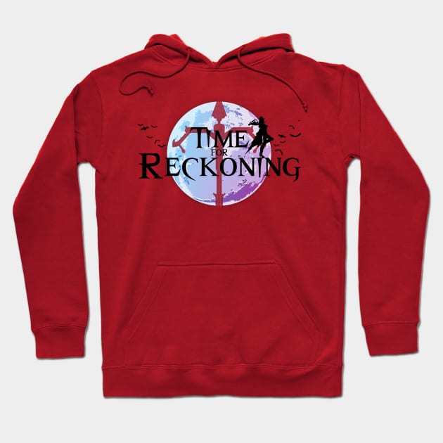 Time for Reckoning Hoodie by WinterWolfDesign